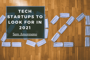Tech Startups To Look For In 2021 Min